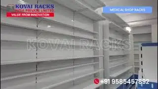 Medical Shop Racks Manufacturer | Departmental Store Racks | 𝐊𝐎𝐕𝐀𝐈 𝐑𝐀𝐂𝐊𝐒 𝐈𝐍𝐃 𝐏𝐕𝐓 𝐋𝐓𝐃 | Coimbatore