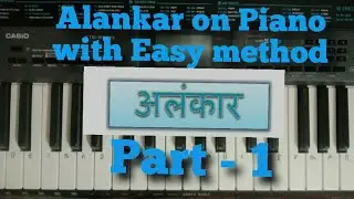 Alankar on piano with Easy method || PART 1 || Step by step || By Avya