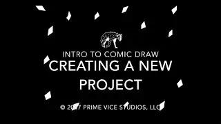 Comic Draw:  Creating a New Project