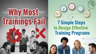 Why Most Trainings Fail | 7 Simple Steps to Design Effective Training Programs #hrtraining #training