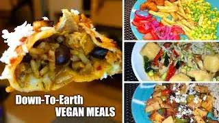 7 Days of Realistic, Down-To-Earth VEGAN MEALS