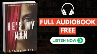 He&rsquo;s My Man by Daniel Hurst [ Full Audiobook Free ]