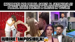 INFORMATII NOI! PRIMUL SARUT AL SEZONULUI 5? PLANUL LUCIEI PENTRU A CRESTE IN VOTURI!