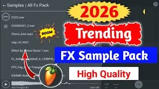 FX Sample Pack 2026 । Fl Studio Trending Fx Pack । Dj Aarju Music 