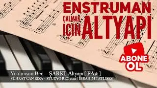 Yıkılmışım Ben   ŞARKI Altyapı Saz İçin  [ FA# ] Chord