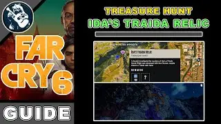 Search For the Triada Relic in Lozania | Idas Traida Relics Treasure Hunt | Far Cry 6 Guide