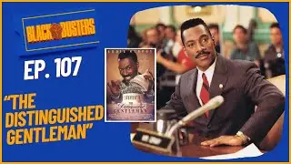 Обзор фильма &laquo;Достопочтенный джентльмен&raquo; | Подкаст BlackBusters, эпизод 107 @biggjah