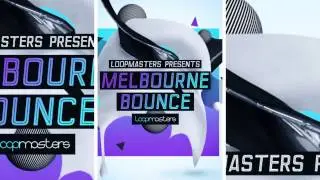 Melbourne Bounce - EDM Loops & Samples