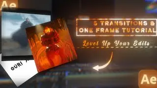 5 Transitions & One Frames Tutorial | After Effects Tutorial