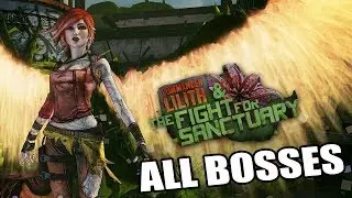 Borderlands 2: Fight For Sanctuary DLC - All Bosses (With Cutscenes) HD 1080p60 PC