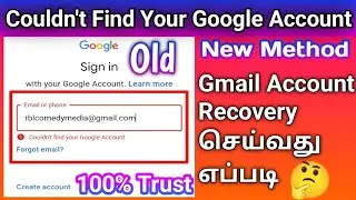 couldn't find your Google account 🧠 old Gmail account recovery in Tamil 👉 Google account couldn't 🔥