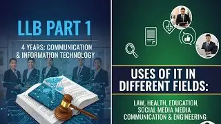 Uses of Information and communication techonolgy||uses of ict||Llb part 1 4 years||4 years LLB