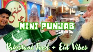 Mini PUNJAB in London 🇵🇰 | Pakistani food & Desi Eid Vibes