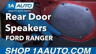 How to Replace Rear Door Speaker 98-12 Ford Ranger Extended Cab