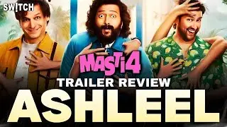 Masti 4 Trailer Review: GREAT GRAND GANDAGI!