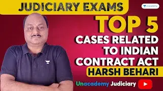 Top 5 Important cases related to Indian Contract Act | Harsh Behari