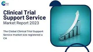 Clinical Trial Support Service Market Report 2023 | Forecast, Market Size & Growth