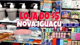 Loja do $5 em Nova Iguaçu | Muitas Novidades | Preço único 😍