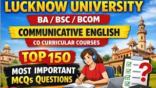 🔥 Communicative English | Co curricular Exam Lucknow University |Top 150 MCQs Question | BA,BSc,BCom