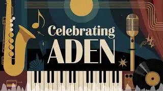 Aden Celebration Song - Jazz - Happy