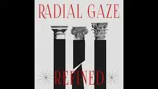 Radial Gaze - Refined (Theus Mago Remix) (THISBE Recordings, THISBE02)