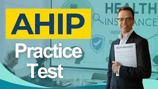 AHIP Practice Test 2026 Americas Health Insurance Plans Exam Certification Study Guide Questions