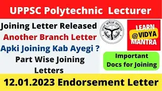 UPPSC Polytechnic Lecturer (Civil Engineering ) Joining Letter Released.