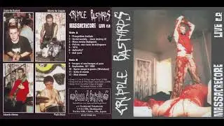 Cripple Bastards - Massacrecore Live EP 1997