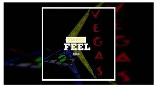 Dono Vegas - Feel