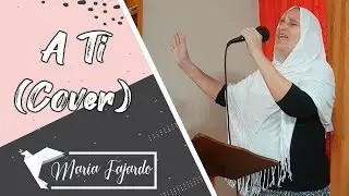 Adoraci&oacute;n: A Ti | Maria_Fajardo | Cover