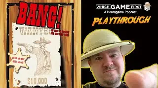 BANG! Playthrough