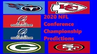 2020 NFL Conference Championship Predictions!!!