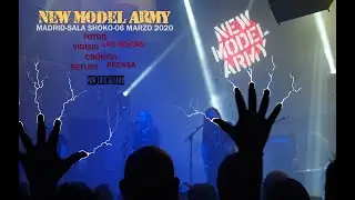 New Model Army Madrid 2020 sala Shoko COMPILATION
