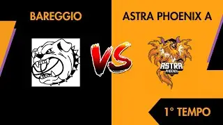 Bareggio VS Astra Phoenix A - 1&deg; Tempo