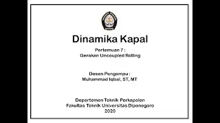 7. Gerakan Uncoupled Rolling Kapal