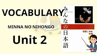 Learn Basic Japanese | Minna No Nihongo Vocabulary N5 Lesson 2