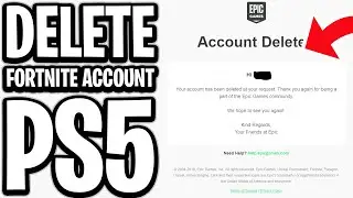How To Delete Fortnite Account On PS5 - Full Guide