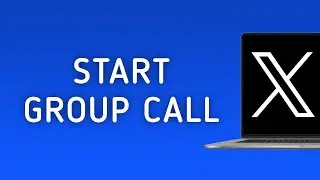 How To Start A Group Call On X (Twitter) On PC (New Update)