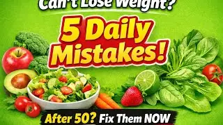 5 Daily Habits Blocking Weight Loss After 50 (Doctor Approved Tips)