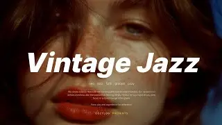 Smoky Velvet Night | Vintage jazz that's good to listen to before you go to bed🍷 (Vintage Jazz)