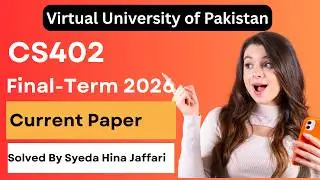 CS402 Finalterm Current Paper 2026 | Complete Guide for Virtual University Students