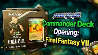 Commander Deck Opening: Final Fantasy VII