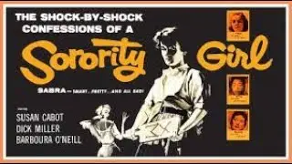 Sorority Girl (1957 Drama) - Roger Corman | Susan Cabot, Dick Miller, Barboura Morris, June Kenney