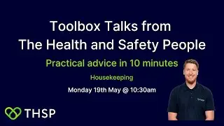 Housekeeping | Toolbox Talks from The Health and Safety People | THSP