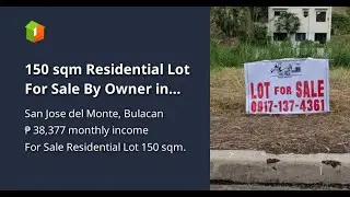 150 sqm Residential Lot For Sale By Owner in San Jose Del Monte Bulacan