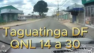 Taguatinga Norte DF, QNL 14 a 30, Chaparral #brasiliadf
