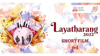 Layatharang 2K22 Short Film 3rd | Awakening | Raptors MEC | Adharsh Droid | Vivek Saji