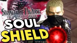 Stranger of Paradise | BEST Parry/Soul Shield Guide! YOU Are Playing WRONG