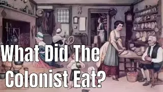 Food In Colonial America