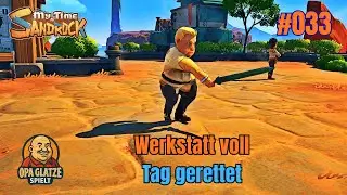 My Time at Sandrock #33 – Auftragstsunami vom Brett